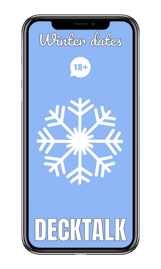 Winter dates 18+ - DECKTALK